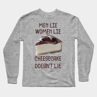 Cheesecake Long Sleeve T-Shirt